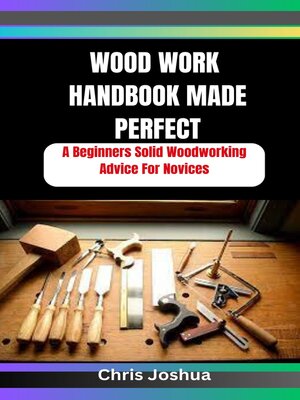 cover image of WOOD WORK HANDBOOK MADE PERFECT